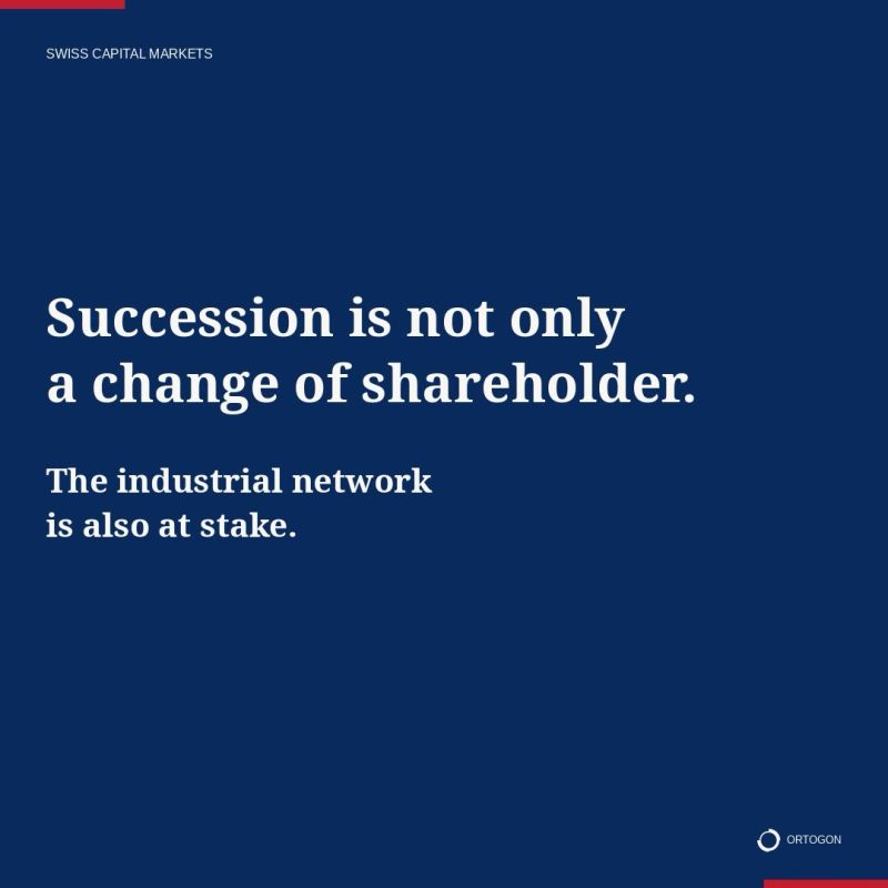 Graphic stating “Succession is not only a change of shareholder. The industrial network is also at stake.”